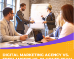 Digital Marketing Agency Vs. Freelancers Vs. In-House Team